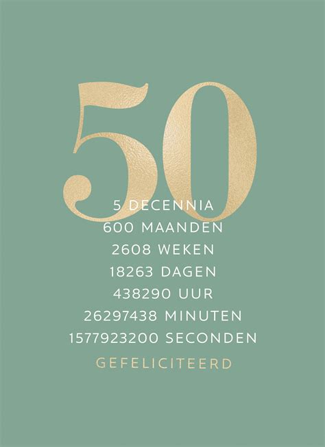 50 jaar kaartje|50 jaar verjaardag. Teksten en cadeautips voor man。